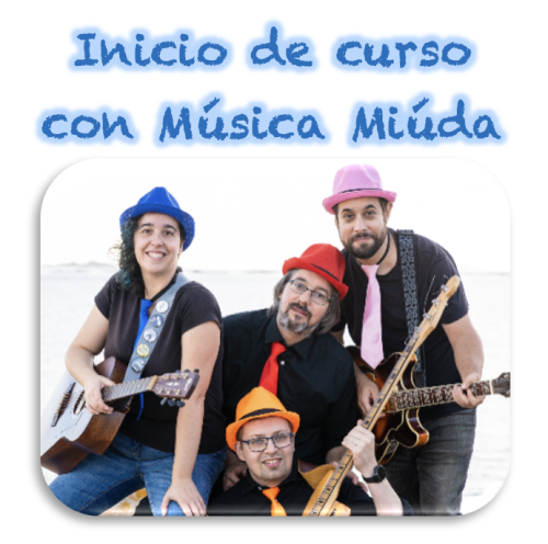 Inicio de curso con Música Miúda