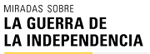 Enlace á exposición Miradas á Guerra da Independencia