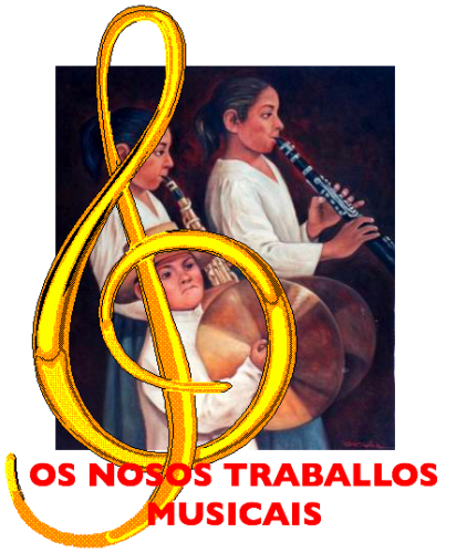 Os nosos traballos musicais