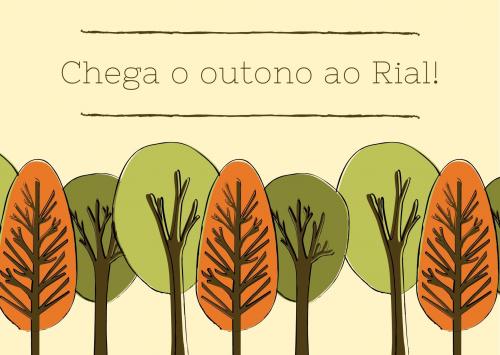 Chega o outono ao Rial!