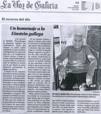La Voz de Galicia, 16 de diciembre de 2006
Reportaje biográfico de María Wonenburger, la Einstein gallega.
