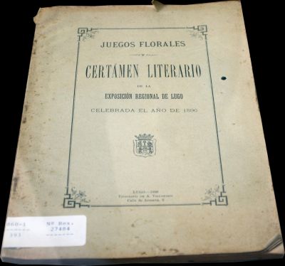 Certamen Literario de la Exposición Regional de Lugo
Tipografía de A. Villamarín
Lugo. 1896
