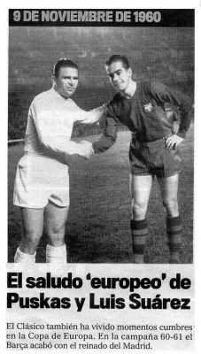 1.960 Puskas y Luis Suárez (Gallego).FútbolCopa de Europa Madrid-Barsa.
