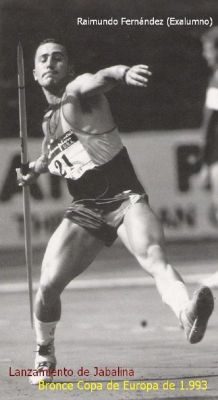 1.993 Raimundo Fernández.Exalumno.Lanzamiento de jabalina.Bronce en el Europeo
