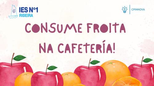 Consumo de froita na cafetería