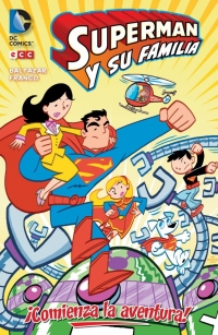 Portada de Superman y su familia, ¡Comienza la aventura!