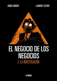 Portada de El negocio de los negocios. 2. La investigación