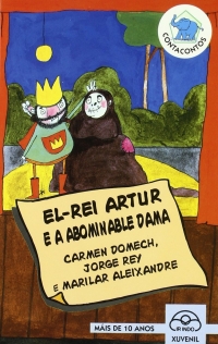 Portada de El rei Artur e a abominable dama