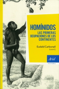 Portada de Homínidos. Las primeras ocupaciones de los continentes