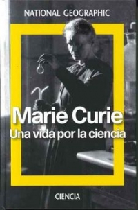 Portada de Marie Curie. Una vida por la ciencia