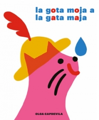 Portada de La gota moja a la gata maja