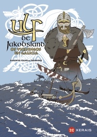 Portada de Ulf de Jakobsland. Os viquingos en Galicia