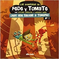 Portada de Las aventuras de Fede y Tomate 1