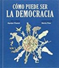 Portada de Cómo puede ser la democracia