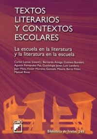 Portada de Textos literarios y contextos escolares. La escuela en la literatura y la literatura en la escuela