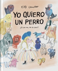 Portada de Yo quiero un perro