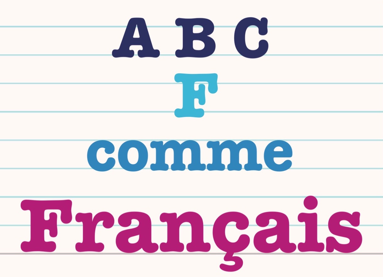 ABC F comme Français