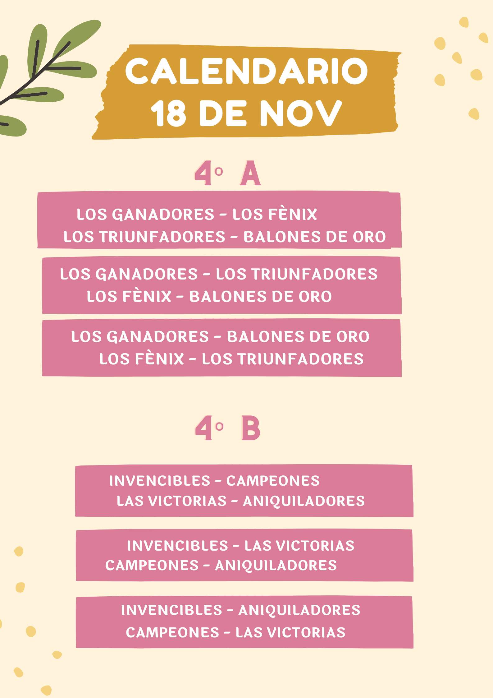 Calendario de partidos de datchball para el 18 de noviembre