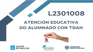 L2301008 Atención educativa do alumnado con TDAH