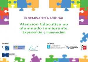 VI Seminario nacional de atención educativa ao alumnado inmigrante