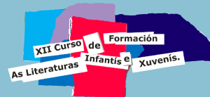 Cartel del XII Curso de Formación: Las Literaturas Infantiles y Juveniles