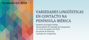 Simposio ILG "Variedades lingüísticas en contacto na Península Ibérica" 
