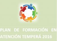 Plan de Formación en Atención Temperá 2016 