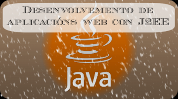 Desenvolvemento de aplicacions web con J2EE