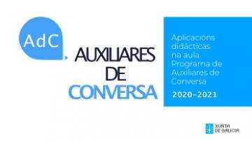 Aplicacións didácticas na aula. Programa de Auxiliares de Conversa 