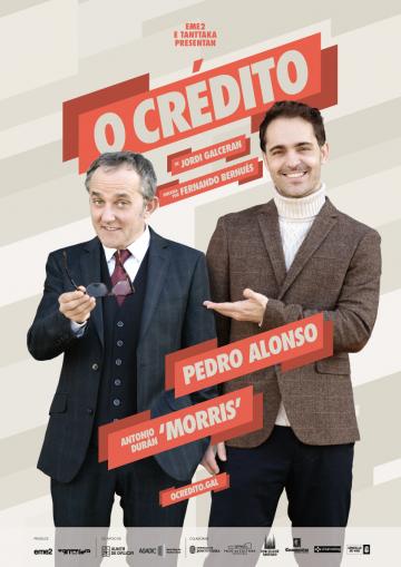 Antonio Durán ‘Morris’ e Pedro Alonso estrean mañá en Pontevedra ‘O crédito’, es