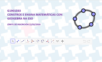 Cartel de G1901033 - Constrúe e ensina matemáticas con GeoGebra na ESO.