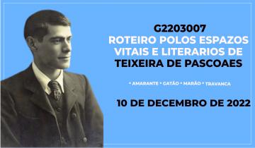 Roteiro polos espazos vitais e literarios de Teixeira de Pascoaes