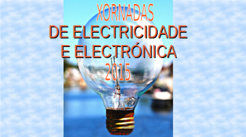 Xornadas de Electricidade e Electrónica 2015