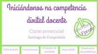 curso iniciandonos na competencia dixital docente