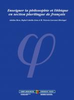 Enseigner la philosophie et l’éthique en section plurilingue de français 