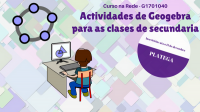 Curso: Actividades con Geogebra para as clases de secundaria