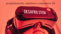 Convocatoria de premio de innovación educativa “Desafíos STEM: programación, robótica e impresión 3D” para centros públicos