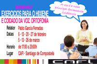 Exercicios para o hixiene e o coidado da voz. Ortofonía