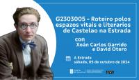 G2403005 - Roteiro polos espazos vitais e literarios de Castelao na Estrada 