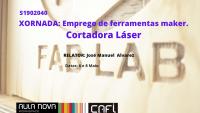 S1902040 - Emprego de ferramentas maker: Cortadora Láser