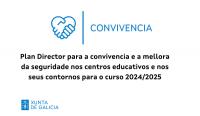 Plan Director para a convivencia e a mellora da seguridade nos centros educativos e nos seus contornos para o curso 2024/2025